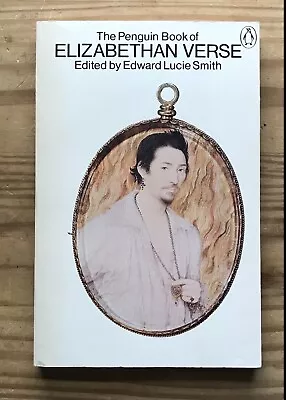Vintage The Penguin Book Of Elizabethan Verse Edited By Edward Lucie Smith • $5