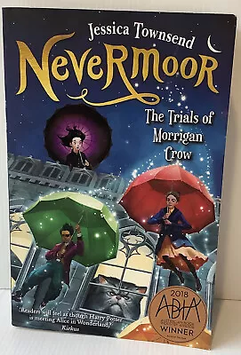 Nevermoor The Trials Of Morrigan Crow By Jessica Townsend Paperback Book Kids • $8.48