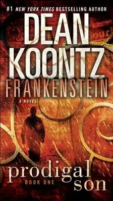 Frankenstein: Prodigal Son: A Novel [ Koontz Dean ] Used - Very Good • $4.49