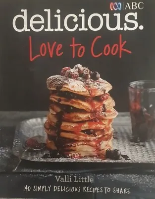 Abc Delicious Love To Cook Cookbook By Valli Little Good Condition  • $15.99