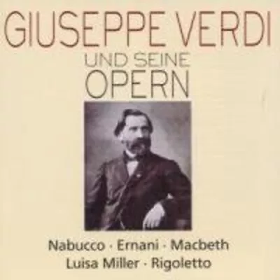 G. Verdi - Verdi & His Operas: Nabucco Ernani 1 / MacBeth [New CD] • $20.01