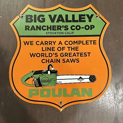 Vintage Porcelain Enamel Poulan Chainsaws Big Valley Ranchers CO-OP Stockton CA • $155