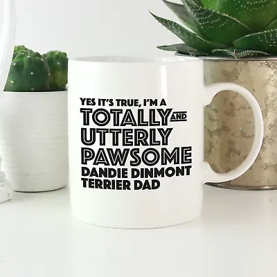 £13.99 • Buy Dandie Dinmont Terrier Dad Mug: Funny Gift For Dandie Dog Owners & Lovers Gifts!