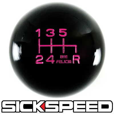 Black/pink Bye Felicia Shift Knob For 6 Speed Short Throw Shifter 10x1.25 K09 • $33.90