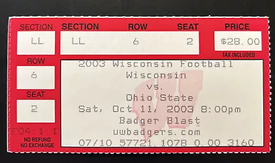 Wisconsin Vs Ohio State 10/11/2003 College Football Ticket Stub • $11.72