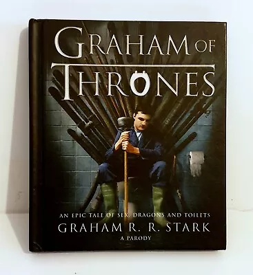 Graham Of Thrones Book Hardcover 2014 1st Edition 2nd Impression • £4