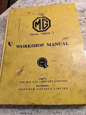 MG Series MGA & 1600 Workshop Manual Book Issue 5 Hard Cover Vintage • $25