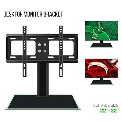 TV Stand Bracket Monitor Desk Top Table Mount For 22-32 Inch TV VESA Universal • £16.99