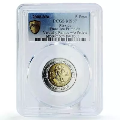 Mexico 5 Pesos Francisco Primo Verdad Ramos No Dots MS67 PCGS Bimetal Coin 2008 • $199.34