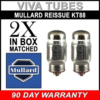 Brand New Plate Current Matched Pair (2) Mullard Reissue KT88 6550 Vacuum Tubes • £145.27