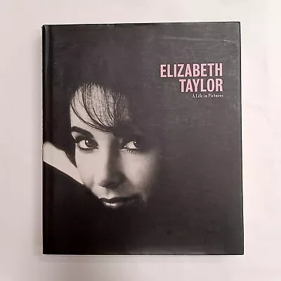 £8.50 • Buy Elizabeth Taylor A Life In Pictures By Yann-Brice Dherbier By Pavilion Books V G