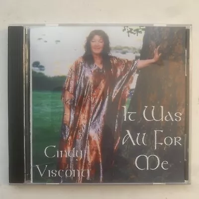 Cindy Visconti It Was All For Me CD 2007 - TESTED WORKS - RARE • $19.95
