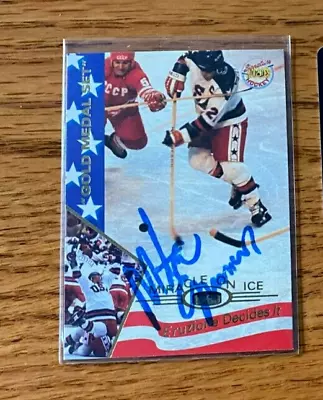 1995 Signature Rookies #47 Mike Eruzione AUTOGRAPHED USA 1980 GOLD MEDAL • $59.99