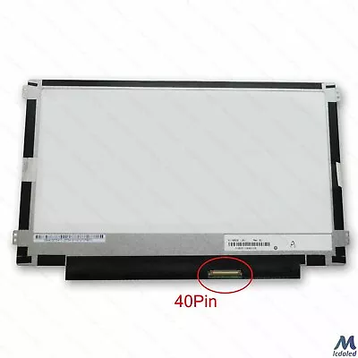 New 11.6  LED LCD Screen Laptop Display Panel LP116WH2 / CLAA116WA03A / B116XW01 • $49