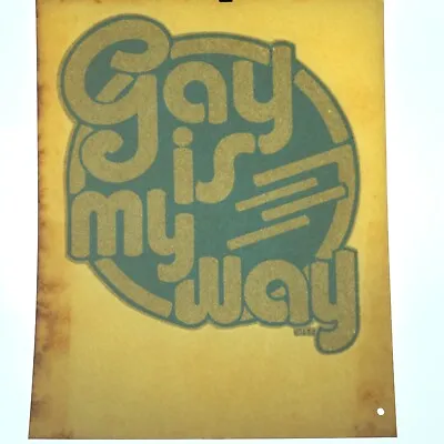 Authentic VINTAGE  Gay Is My Way   Heat Transfer Iron On • $12