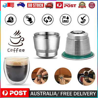 Stainless Steel Coffee Capsule Cup Reusable/Refillable Pod For Nespresso Machine • $16.80