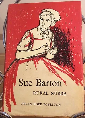 £40 • Buy Sue Barton Rural Nurse - Helen Dore Boylston 1961 Hardback With Dust Jacket