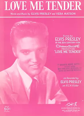 Love Me Tender Sheet Music Piano Voice Guitar 1956 Elvis Presley Vera Matson • $9.75