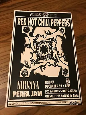 Red Hot Chili Peppers Nirvana 1991 Los Angeles Cardstock Concert Poster 12x18 • $9.99