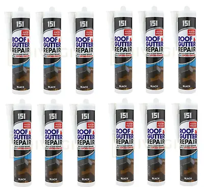 £19.73 • Buy 12 X 151 Roof And Gutter Sealant