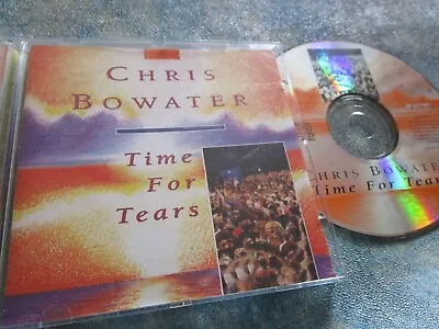 £10.99 • Buy Chris Bowater Time For Tears Lifestyle Records ICCD 19430 CD Album