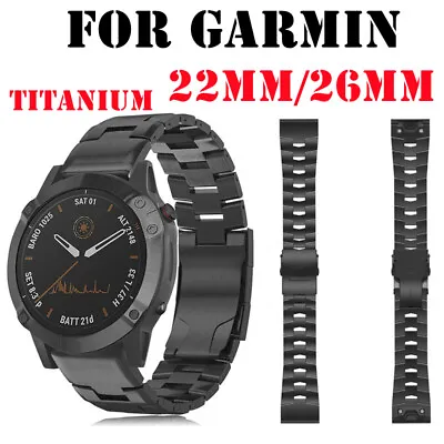 Titanium Metal Watch Band Strap For Garmin Fenix 7 7X /6 6X Pro/5 5X Plus/3 3 HR • $39.99