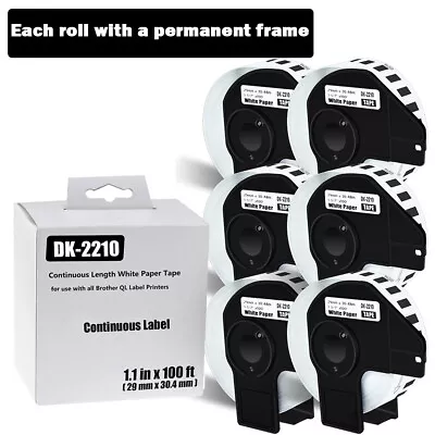 6 Roll DK-2210 Labels Compatible For Brother QL-580N W/6 Premium Permanent Core • $31.98