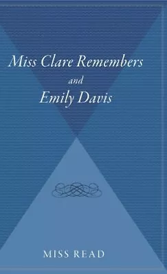 Miss Clare Remembers And Emily Davis Read 9780544310827 Fast Free Shipping- • $37.10