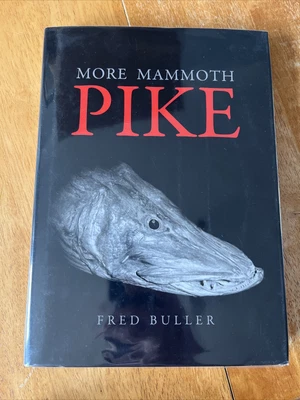 £45 • Buy More Mammoth Pike Fred Buller Fishing Book Carp Perch Tench Barbel VGC