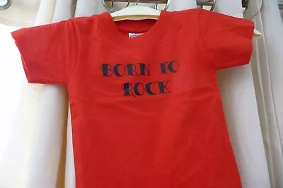 21 /53cm Chest BABY TODDLER Unisex 18~36 MONTHS -RED  'BORN TO ROCK' T-SHIRT New • £2.95