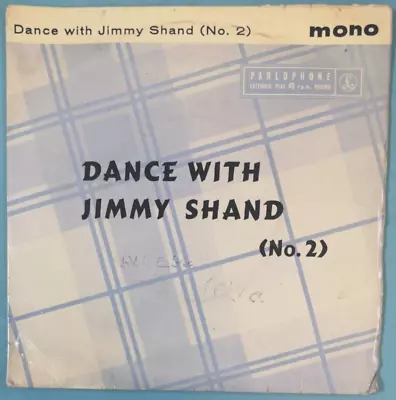 £4 • Buy JIMMY SHAND & His BAND - UK 1957 7 EP: Dance With Jimmy Shand(No.2). Parlophone