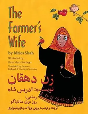 The Farmers Wife: English Dari Edition By Idries Shah - New Copy - 9781946270177 • £8.14