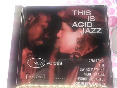 This Is Acid Jazz: New Voices CD CFM Band JTQ Swing Machine EXODUSNIGHTTRAIN • $14.95