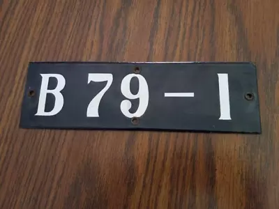 Vintage Original Porcelain Railroad Sign B 79-1 • $34.99