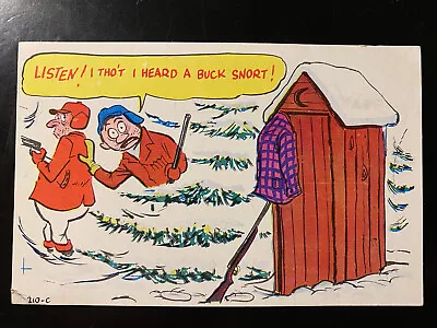 Vintage Laff Gram Outhouse Hunters Listen I Heard A Buck Snort Postcard 210-C • $4