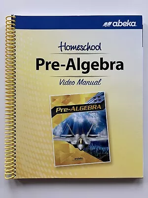 Abeka Homeschool Pre-Algebra Video Manual. FREE SAME DAY SHIPPING • $12.99