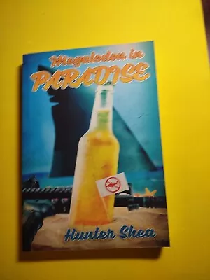 Megalodon In Paradise By Hunter Shea (2017 Trade Paperback) • $22.99
