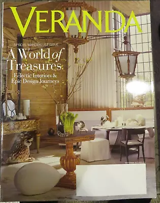 Veranda-Special Wanderlust Issue-A World Of Treasures September/October 2018 • $6.49