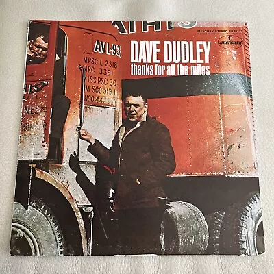 Dave Dudley Thanks For All The Miles 1968 Vinyl Lp Mercury Sr-61172 • £1.50