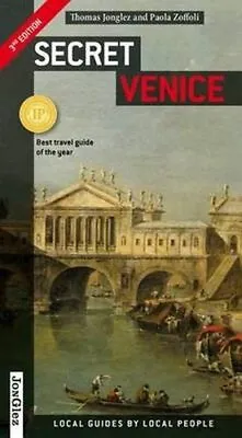 Secret Venice (Jonglez Guides)Thomas JonglezPaola Zoffoli • £2.99