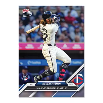 2024 MLB Topps NOW 53 AUSTIN MARTIN  MINNESOTA  TWINS ROOKIE RC  PRESALE • $6.98