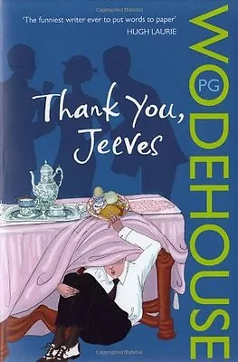 Thank You Jeeves: (Jeeves & Wooster)P.G. Wodehouse • £2.93