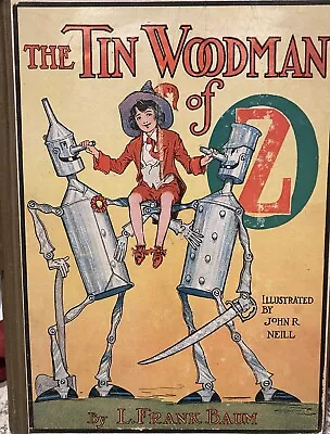 L Frank Baum / THE TIN WOODSMAN OF OZ 1st Edition 1918 • $275