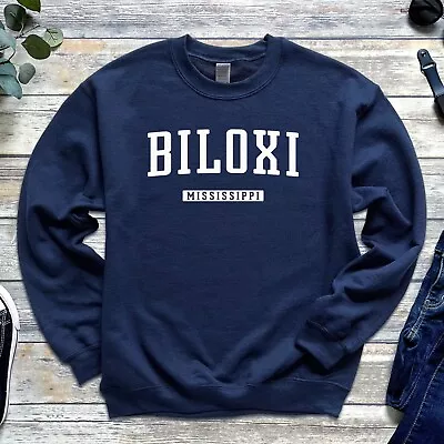 Biloxi Sweatshirt | Biloxi Mississippi Crewneck Sweatshirt • $40.50