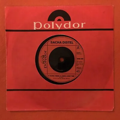 Sacha Distel- It Sure Took A Long Time- Half And Half- Polydor Records 7” 1973 • £3.95