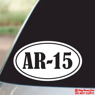 Ar-15 Vinyl Decal Sticker Car Window Bumper 2nd Amendment Gun Ammo Box Case Safe • $2.99