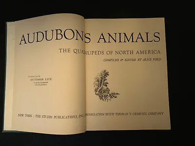 1954 Audubon’s Animals The Quadrupeds Of North America • $24.95