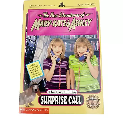 The New Adventures Of Mary Kate And Ashley The Case Of The Surprise Call Book • $10