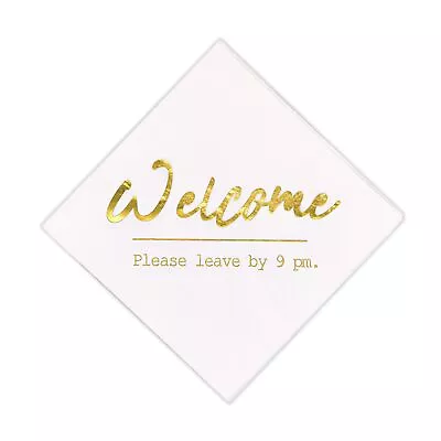 Funny Cocktail Napkins - Welcome Please Leave By 9PM - 20pc 6.5''×6.5'' Bache... • $17.29