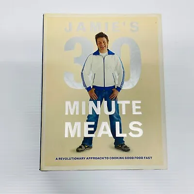 $17.95 • Buy Jamie's 30-Minute Meals By Jamie Oliver Hardcover Cookbook Recipes Cooking